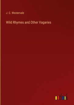 Wild Rhymes and Other Vagaries