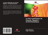 La flore pollinique de Faiyum, Égypte I- Archichlamydeae