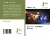 LES MOTS DE KALLAK