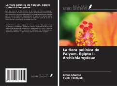 La flora polínica de Faiyum, Egipto I- Archichlamydeae - Shamso, Eman; Toshiyuki, Fujiki