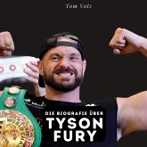 Die Biografie über Tyson Fury