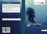 BRAVE LIEUTENANT BRAVE LIEUTENANT