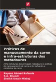 Práticas de manuseamento da carne e infra-estruturas dos matadouros