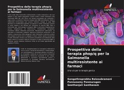 Prospettiva della terapia phop/q per la Salmonella multiresistente ai farmaci - Balasubramani, Gangathraprabhu;Ponmurugan, Ponnusamy;Santhanam, Geethanjali