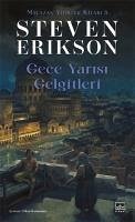 Gece Yarisi Gelgitleri - Malazan Yitikler Kitabi 5 - Erikson, Steven