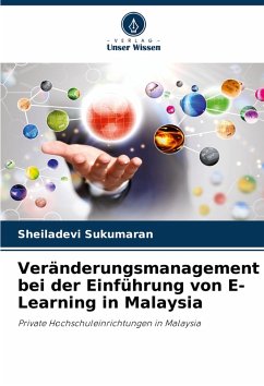 Cover Veränderungsmanagement bei der Einführung von E-Learning in Malaysia