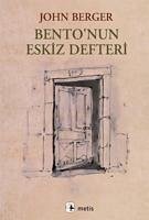 Bentonun Eskiz Defteri - Berger, John