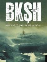 BKSH - Benim Kötü Sekillenmis Hayatim - Alfonso Pacinotti, Gian