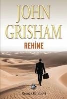 Rehine - Grisham, John