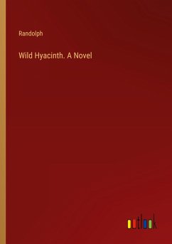 Cover Wild Hyacinth. A Novel