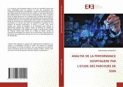 ANALYSE DE LA PERFORMANCE HOSPITALIERE PAR L¿ETUDE DES PARCOURS DE SOIN - HAMDAOUI, MOHAMMED