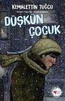 Düskün Cocuk - Tugcu, Kemalettin