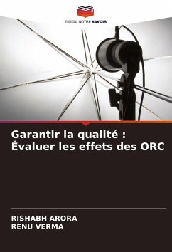 Cover Garantir la qualité : Évaluer les effets des ORC