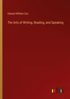 The Arts of Writing, Reading, and Speaking