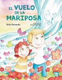 El vuelo de la mariposa El vuelo de la mariposa