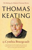 Thomas Keating (eBook, ePUB) Thomas Keating (eBook, ePUB)