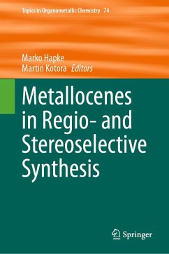 Metallocenes in Regio- and Stereoselective Synthesis (eBook, PDF)