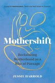 Mothershift (eBook, ePUB)