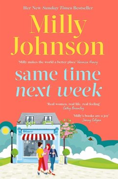 Same Time Next Week (eBook, ePUB) - Johnson, Milly