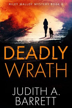 Cover Deadly Wrath (Riley Malloy Mystery, #6) (eBook, ePUB)