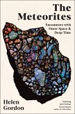 The Meteorites (eBook, ePUB) The Meteorites (eBook, ePUB)