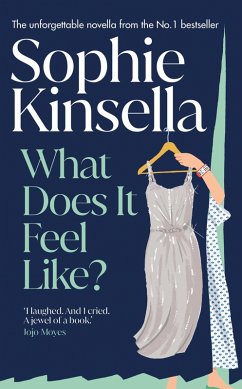 What Does it Feel Like? (eBook, ePUB) - Kinsella, Sophie