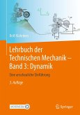Lehrbuch der Technischen Mechanik - Band 3: Dynamik (eBook, PDF) Lehrbuch der Technischen Mechanik - Band 3: Dynamik (eBook, PDF)