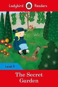 Cover Ladybird Readers Level 6 - The Secret Garden (ELT Graded Reader) (eBook, ePUB)