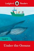Ladybird Readers Level 4 - Under the Oceans (ELT Graded Reader) (eBook, ePUB)