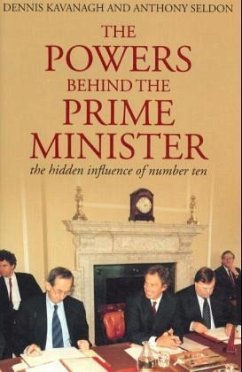 The Powers Behind the Prime Minister