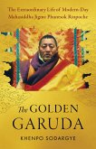 The Golden Garuda (eBook, ePUB) The Golden Garuda (eBook, ePUB)