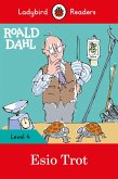 Ladybird Readers Level 4 - Roald Dahl - Esio Trot (ELT Graded Reader) (eBook, ePUB)