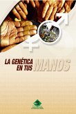 La genética en tus manos (eBook, ePUB)