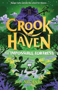 Crookhaven: The Impossible Fortress (eBook, ePUB) - Arcanjo, J. J.