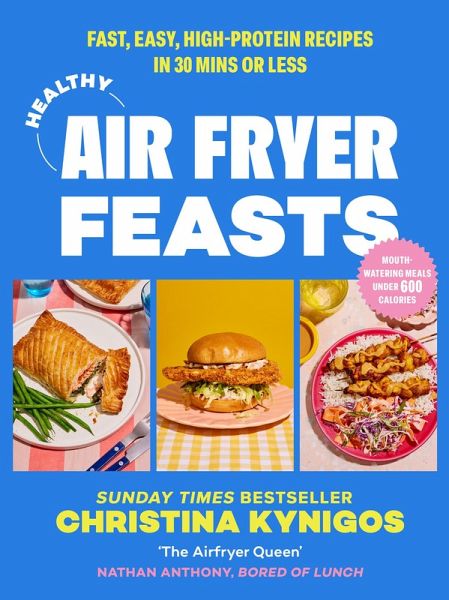 Healthy Air Fryer Feasts (eBook, ePUB) Healthy Air Fryer Feasts (eBook, ePUB)