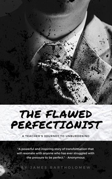 The Flawed Perfectionist: (eBook, ePUB)