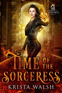 Cover Time of the Sorceress (Immortal Sorceress, #4) (eBook, ePUB)