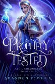 Prophecy Tested (Oracle's Path, #0.5) (eBook, ePUB) Prophecy Tested (Oracle's Path, #0.5) (eBook, ePUB)