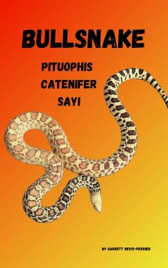 Cover Bullsnake Pituophis Catenifer Sayi (eBook, ePUB)