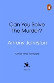 Can You Solve the Murder? (eBook, ePUB)