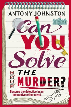 Can You Solve the Murder? (eBook, ePUB) - Johnston, Antony