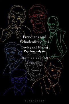 Freudians and Schadenfreudians (eBook, ePUB) - Berman, Jeffrey