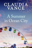 A Summer in Ocean City (Ocean City Tides, #1) (eBook, ePUB) A Summer in Ocean City (Ocean City Tides, #1) (eBook, ePUB)