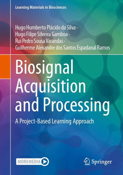 Biosignal Acquisition and Processing (eBook, PDF) Biosignal Acquisition and Processing (eBook, PDF)