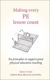 Making every PE lesson count (eBook, ePUB)