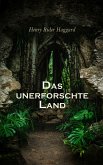 Das unerforschte Land (eBook, ePUB)