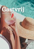 Gastvrij (Vakantie vibes, #6) (eBook, ePUB)