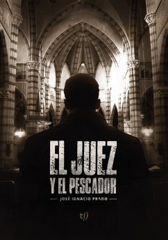 El juez y el pescador (eBook, ePUB) - Prado, José Ignacio