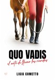 Quo Vadis (eBook, ePUB)