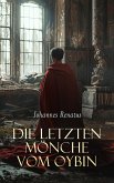 Die letzten Mönche vom Oybin (eBook, ePUB)